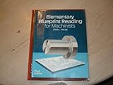 Elementary Blueprint Reading for Machinists, Taylor, David L., 0827325754
