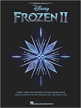 Frozen Ii Beginning Piano Solo Songbook Music From The Motion Picture Soundtrack Amazon De Lopez Robert Anderson Lopez Kristen Fremdsprachige Bucher