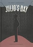Julio's Day by Gilbert Hernandez
