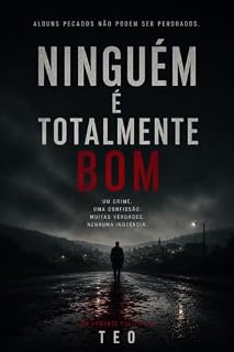 Livro Ninguém é totalmente bom