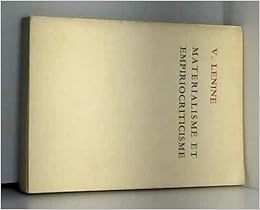 Amazon Fr Materialisme Et Empiriocriticisme Notes Critiques Sur Une Philosophie Reactionnaire Lenine Livres