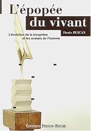 L' épopée du vivant