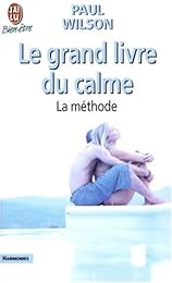 Le  grand livre du calme