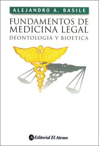 Libro Fundamentos De Medicina Legal Alejandro A Basile Pdf Menbutakin