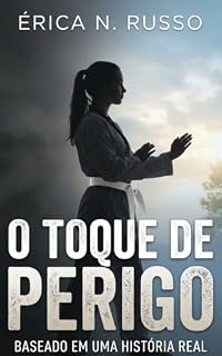 Livro O toque de Perigo