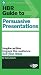 HBR Guide to Persuasive Presentations (Harvard Business Reveiw Guides) - Book by Nancy Duarte