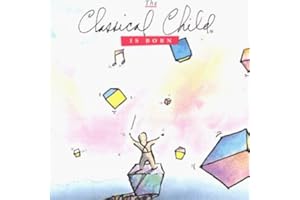 Classical Child Is Born