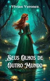 Livro Seus Olhos de Outro Mundo