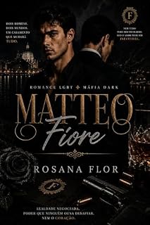 Livro Matteo Fiore: Irmãos Fiore livro 1 ( Romance LGBT)