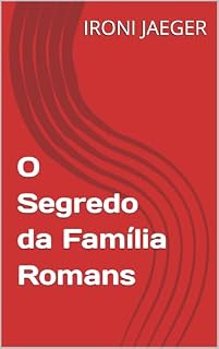 Livro O Segredo da Família Romans