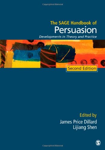 The SAGE Handbook of Persuasion: Developments in Theory and Practice (Sage Handbooks)From Brand: SAGE Publications, Inc