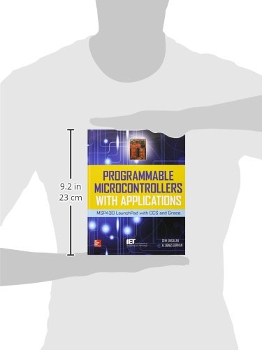 Programmable Microcontrollers with Applications: MSP430 LaunchPad with CCS and Grace