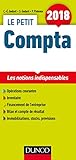 Le petit Compta 2018 - 10e éd. - Les notions indispensables: Les notions indispensables (2018) (Les petits experts) (French Edition) by 