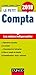 Le petit Compta 2018 - 10e éd. - Les notions indispensables: Les notions indispensables (2018) (Les petits experts) (French Edition) by 