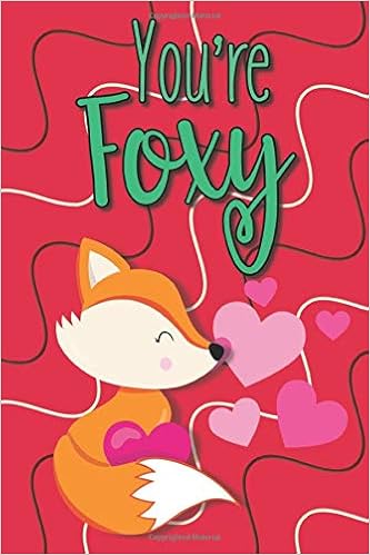 Cool Valentines Day Gifts For Him Boyfriends Crazy Girlfriend Gifts Valentine Cards Funny Love Journal Notebook Lined Valentine Card Husband Valentine Fox Lover Gifts For Women Fox Themed Gifts Amazon Co Uk