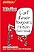 L'art d'avoir toujours raison (sans peine): 40 stratagèmes pour clouer le bec à votre interlocuteur. (PHILOSOPHIE MAGAZINE EDITEUR) (French Edition) by