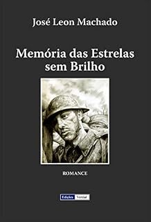 Livro Memória das Estrelas sem Brilho (Trilogia do Século XX Livro 1)