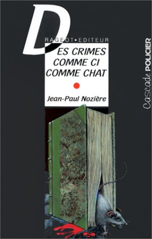 Résultat de recherche d'images pour "des crimes comme ci comme chat""