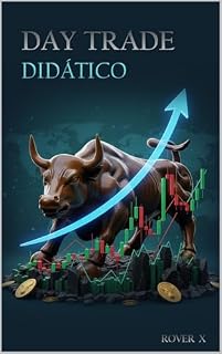 Livro Day Trade Didático: Do Básico ao Avançado