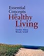Essential concepts for healthy living
