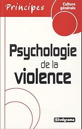 Psychologie de la violence