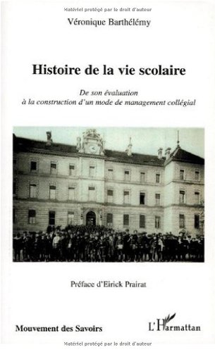 Histoire de la vie scolaire