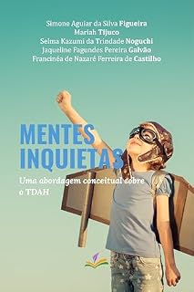 Livro Mentes inquietas: uma abordagem conceitual sobre o TDAH