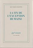 La fin de l'exception humaine by