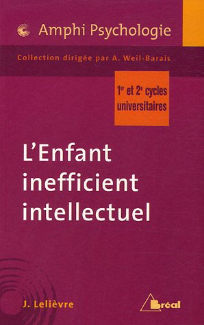 L' enfant inefficient intellectuel