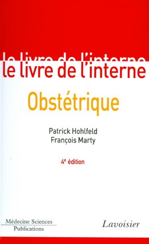 Le  livre de l'interne, obstétrique
