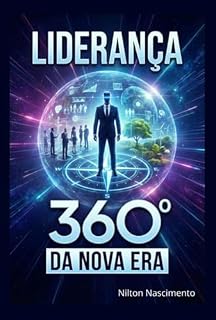 Livro Liderança 360º Da Nova Era