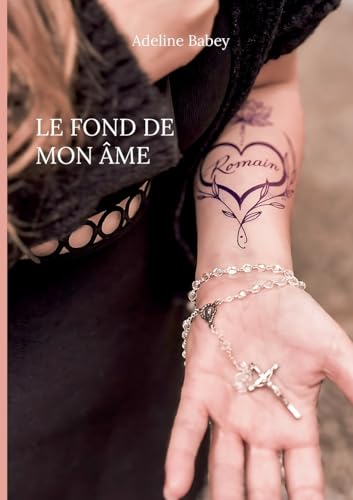 Le fond de mon âme: romance contemporaine