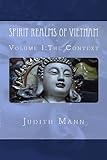 Spirit Realms of Vietnam Volume... - Judith Mann