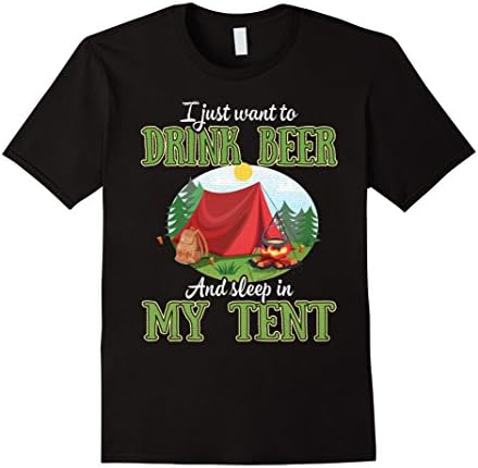 Drink-Beer,And Live-In My-Tent',Camping,Campers,T-shirt