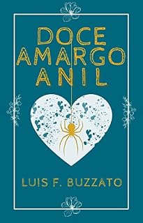 Livro Doce Amargo Anil (Corações Assombrados Livro 1)
