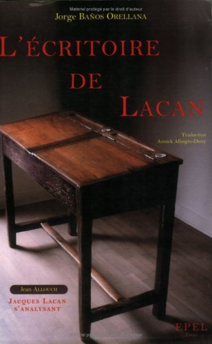 L' écritoire de Lacan