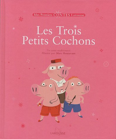 Les  trois petits cochons