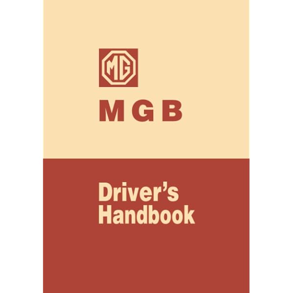 Mg MGB 1962 - 1980 Repair Manuals & Guides Mg MGB 1962 - 1980 Repair Manuals & Guides