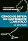 Livro Código de Defesa do Contribuinte Comentado: Lc 225/2025 - 1ª Edição 2026