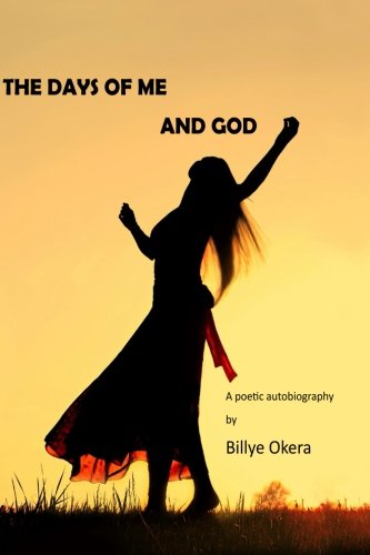 The Days of Me and God