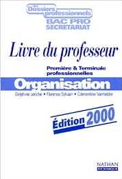 Organisation, première & terminale professionnelles
