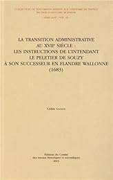 La  transition administrative au XVIIe siècle