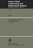 Image de Energy, Regional Science and Public Policy: Proceedings of the International Conference on Regional Science, Energy and Environment I. Louvain, May ..