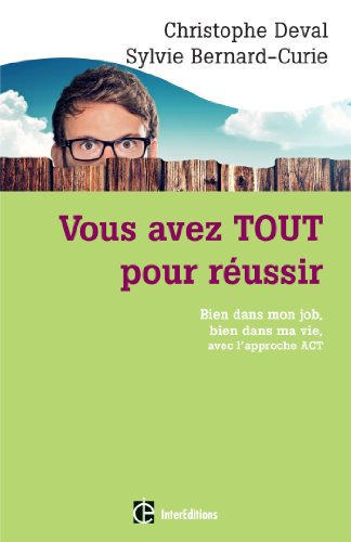 Vous avez tout pour réussir