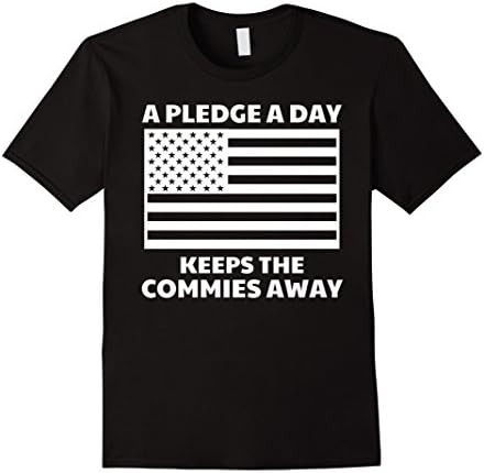 Mens A Pledge A Day Keeps The Commies Away T-Shirt XL Black