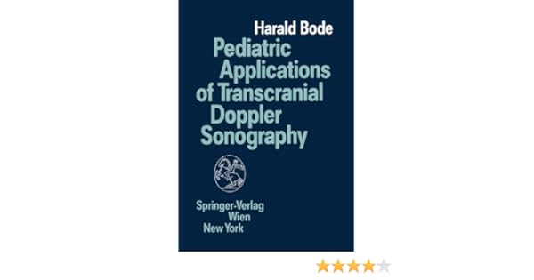 Pediatric Applications Of Transcranial Doppler Sonography - 