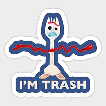 i am trash forky