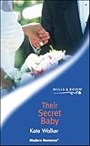 "Their Secret Baby - Det hemmelige barnet HqR 0527" av Kate Walker