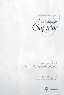 Livro Organização e estratégias pedagógicas (Coleção Metodologia do Ensino na Educação Superior)