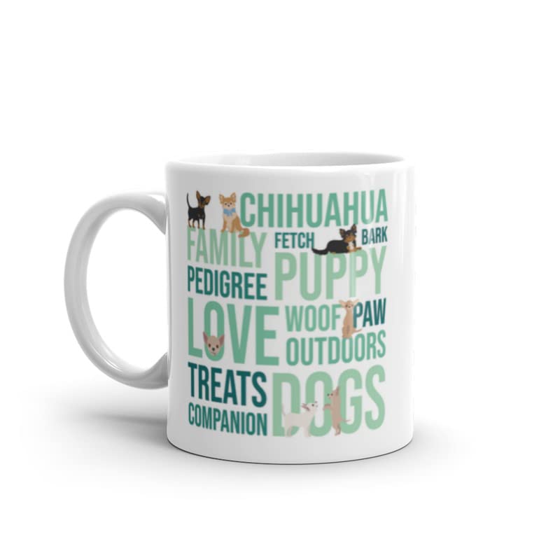 DV DESIGN 1 x Chihuahua Mug - Dog Pet Animal Puppy Kids Men Women Words Breed Drinks Thoughts Coffee Tea Ceramic Gift #78720